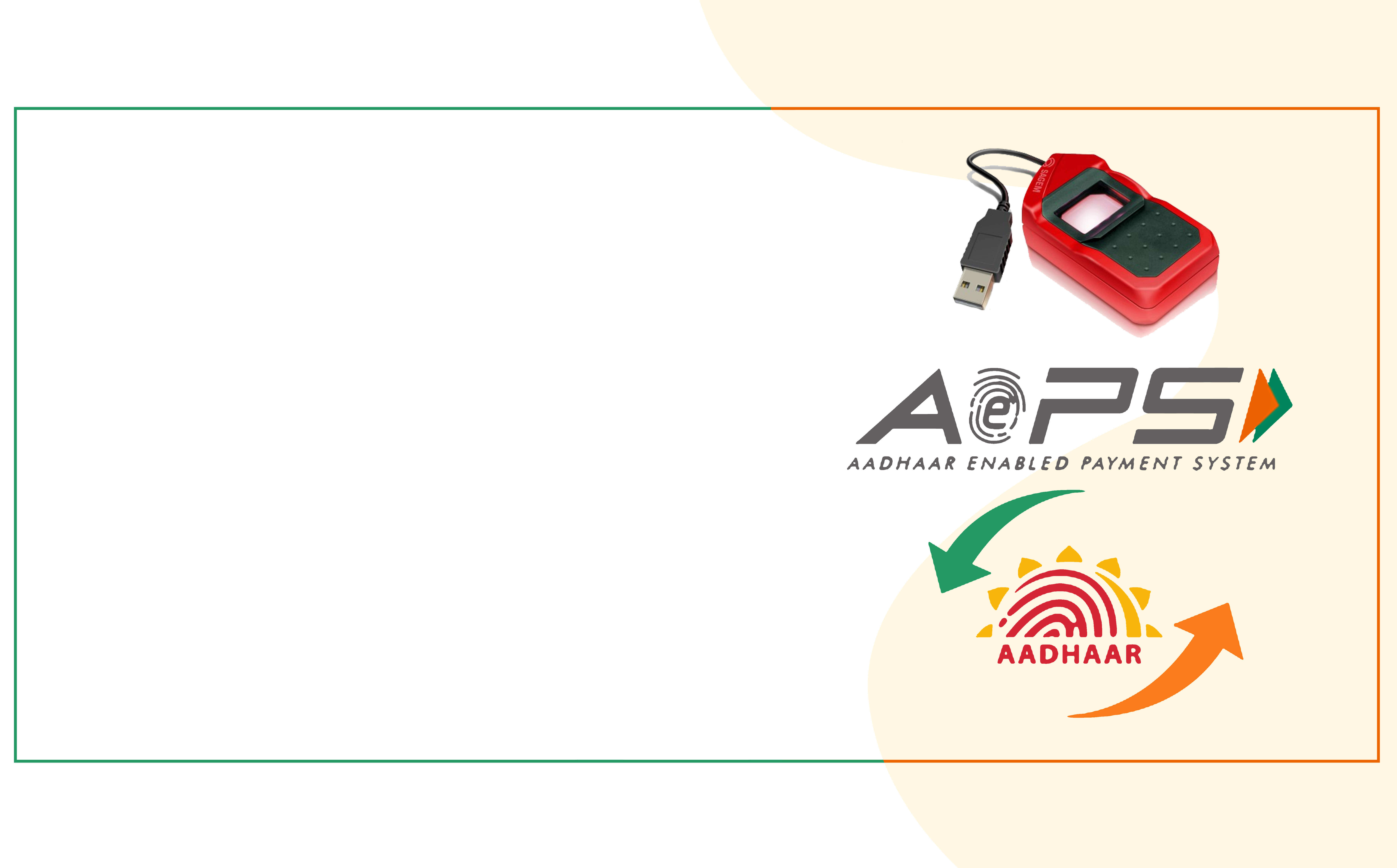 Aadhar ATM (AEPS) - Withdraw or Make Payment Easily - Popcorn Infotech